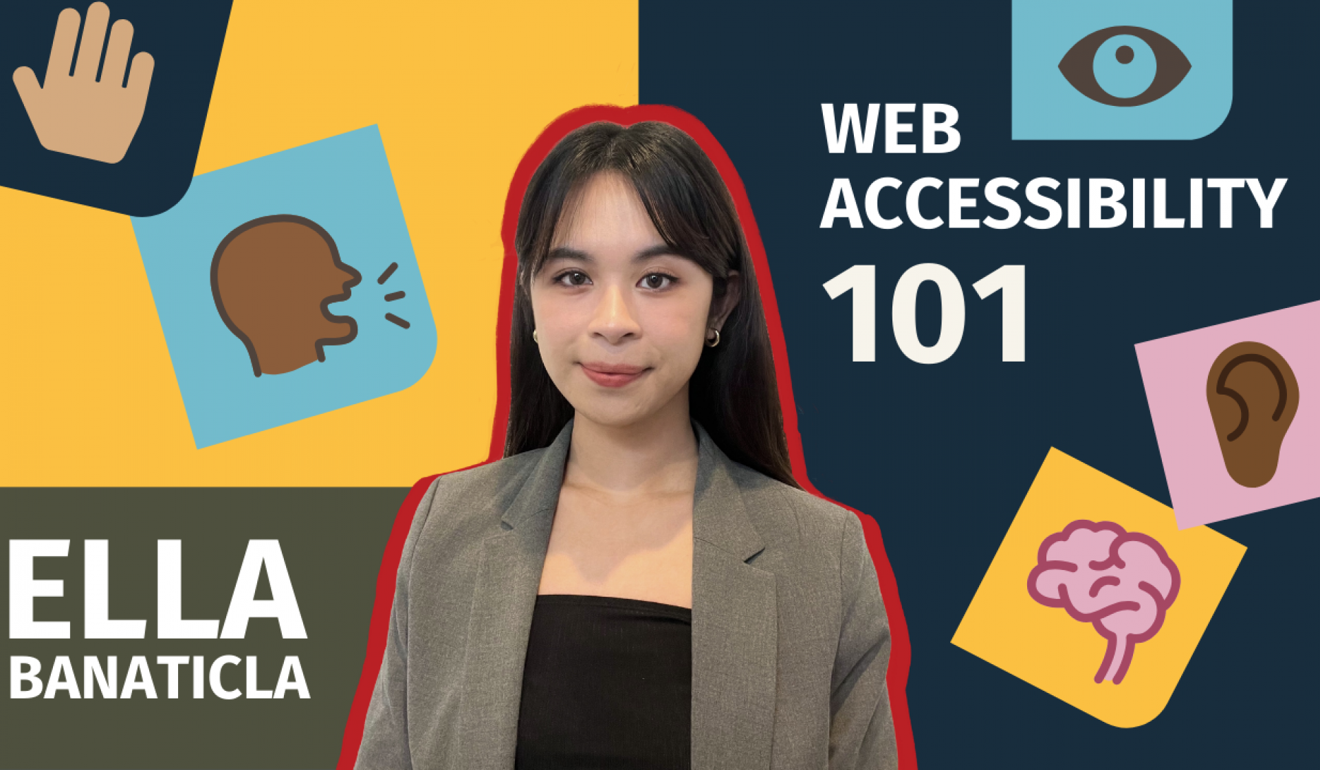 Web accessibility 101 with Ella Banaticla. Ellas smiling headshot