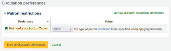 PatronRestrictionTypes system preference with the ‘Allow’ option selected.