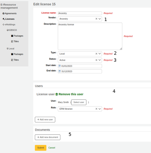 Form for creating a license. The vendor field is numbered 1, type dropdown numbered 2, status dropdown numbered 3, users section numbered 4, documents section numbered 5.