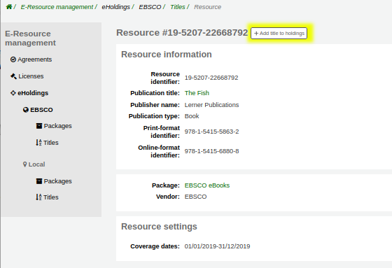 Page to add ‘The Fish’ title to the ‘EBSCO eBooks’ package. The button to do this ‘Remove title from holdings’ is highlighted yellow.