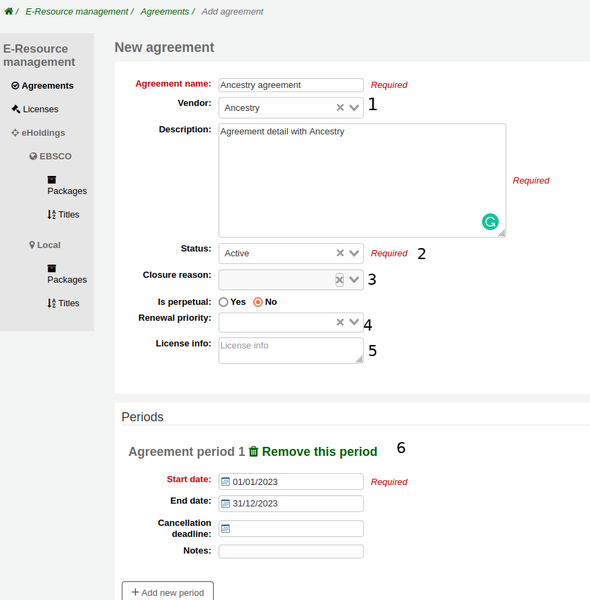 Top of the form for creating a new agreement. The vendor, status, closure reason, renewal priority, license info and agreement period fields are numbered