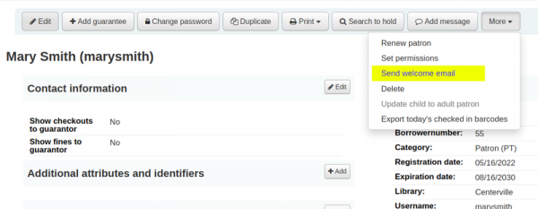 Image 13 On Mary Smiths patron detail page of the staff client the More Send welcome email link is highlighted yellow. Clicking it will queue a welcome email for Mary Smith.