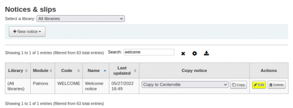 The Edit button is highlighted yellow for the WELCOME notice on the Notices slips page