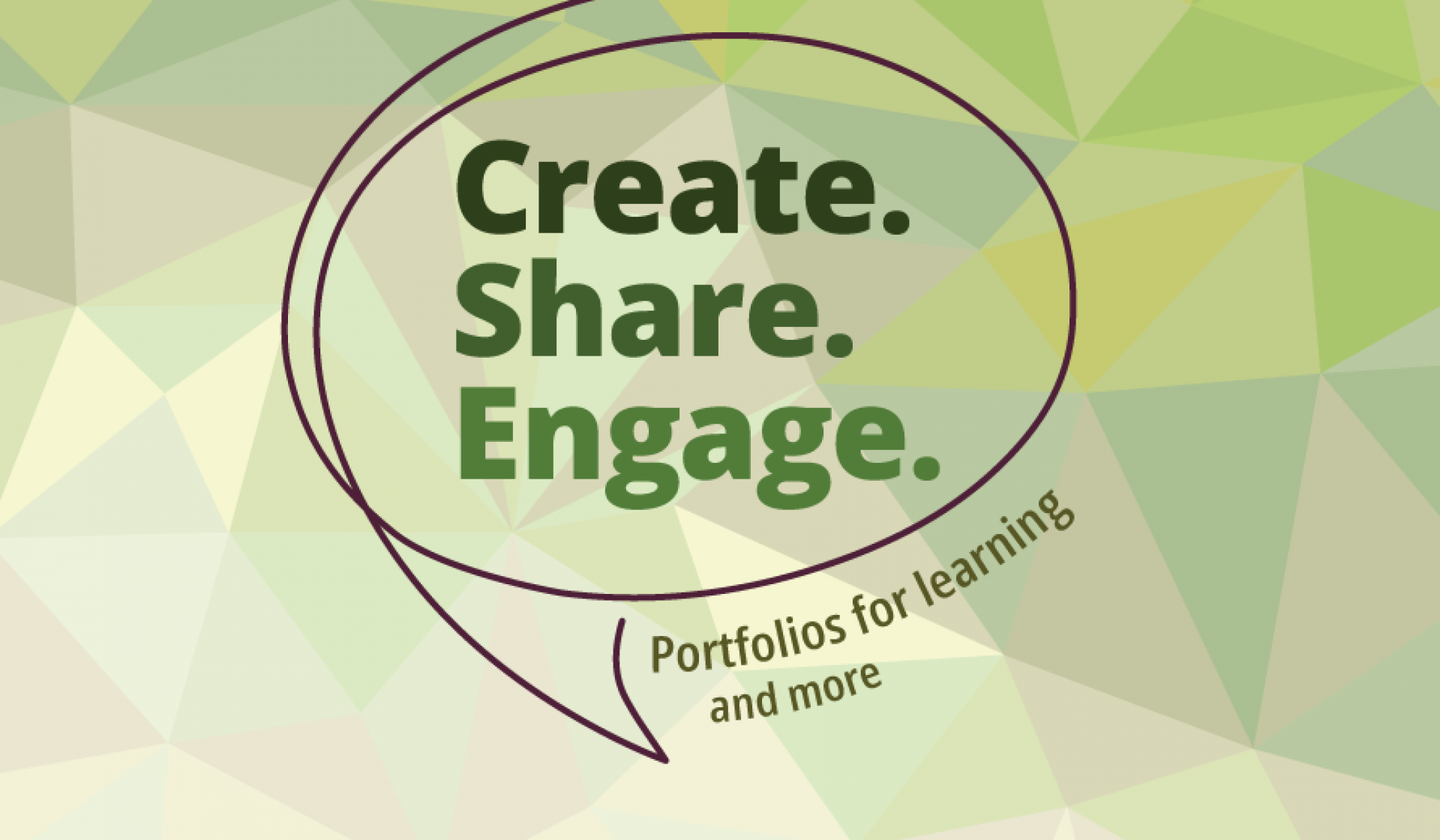 Logo for Create. Share. Engage podcast on a green background. Tagline reads Portfolio for learning and more.