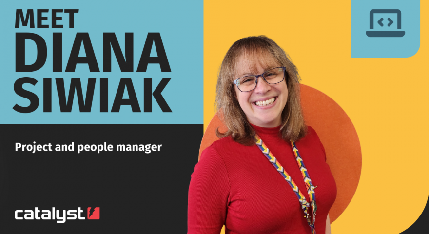 Meet Diana Siwiak project and people manager. Smiling headshot of Diana